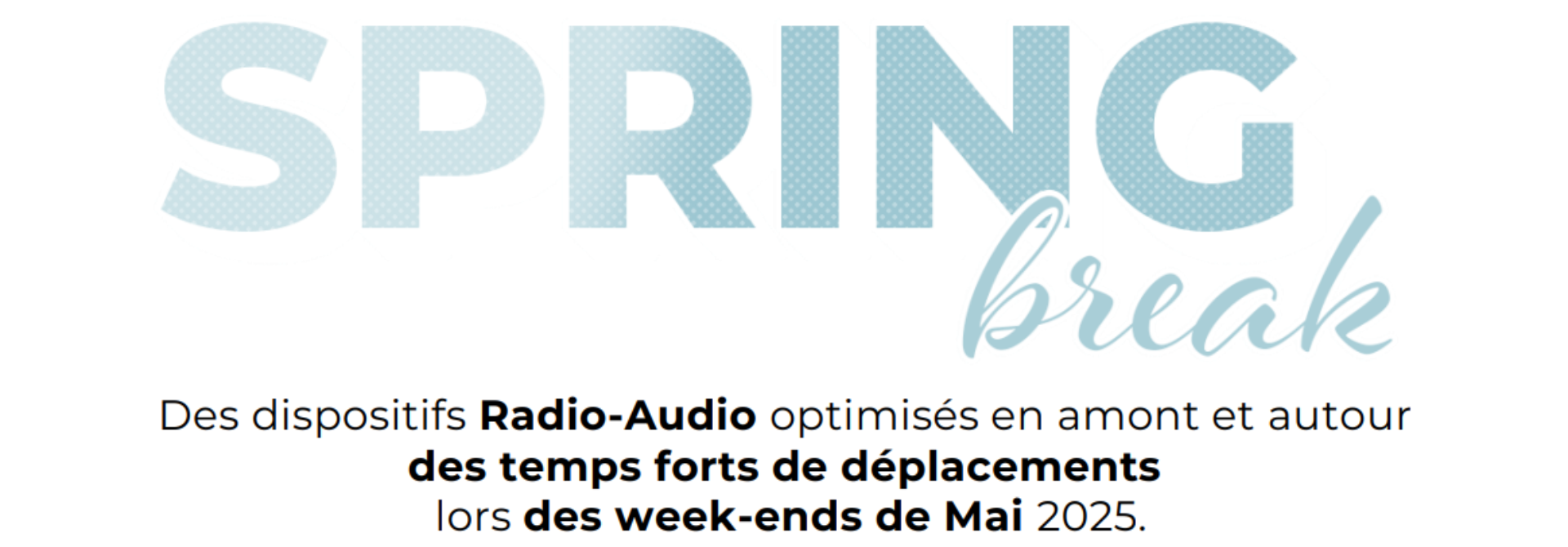 COMMUNICATION RADIO SPRING BREAK