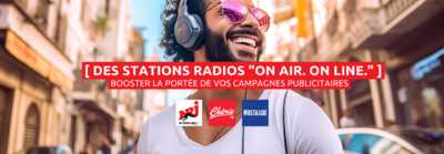 " DES STATIONS RADIOS "ON AIR. ON LINE." DISPONIBLES EN GEOLOCALISATION "